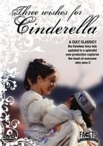 Watch Three Wishes for Cinderella Xmovies8