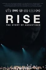 Watch RISE: The Story of Augustines Xmovies8