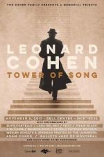Watch Tower of Song: A Memorial Tribute to Leonard Cohen Xmovies8