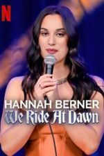 Watch Hannah Berner: We Ride at Dawn Xmovies8