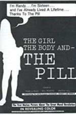 Watch The Girl, the Body, and the Pill Xmovies8