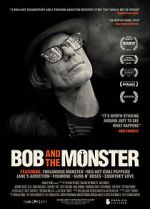 Watch Bob and the Monster Xmovies8
