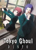 Watch Tokyo Ghoul: Pinto Xmovies8