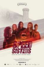 Watch Speed Sisters Xmovies8