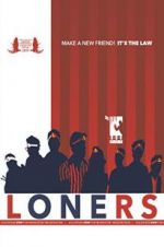 Watch Loners Xmovies8