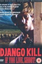 Watch Django Kill... If You Live, Shoot Xmovies8