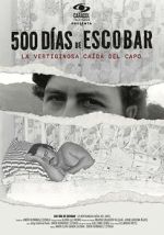 Watch 500 Das de Escobar: la vertiginosa cada del capo Xmovies8