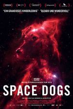 Watch Space Dogs Xmovies8