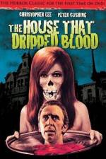 Watch The House That Dripped Blood Xmovies8