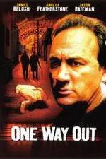 Watch One Way Out Xmovies8