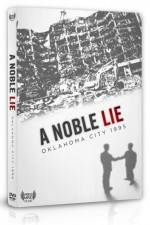 Watch A Noble Lie Oklahoma City 1995 Xmovies8