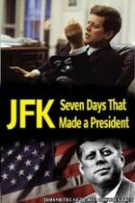 Watch JFK: Seven Days That Made a President Xmovies8