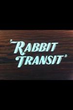 Watch Rabbit Transit Xmovies8