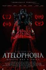 Watch Atelophobia Xmovies8