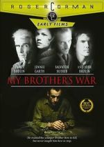 Watch My Brother's War Xmovies8