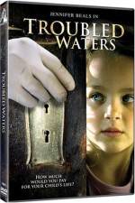 Watch Troubled Waters Xmovies8