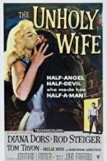 Watch The Unholy Wife Xmovies8