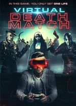 Watch Virtual Death Match Xmovies8