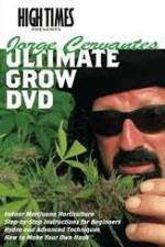 Watch High Times: Jorge Cervantes Ultimate Grow Xmovies8