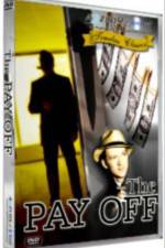 Watch The Payoff Xmovies8