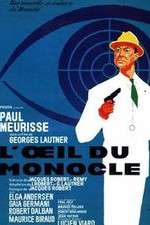 Watch L'oeil du monocle Xmovies8