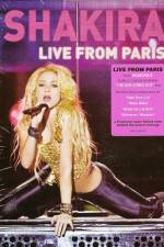 Watch Shakira Live from Paris Xmovies8