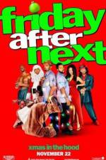 Watch Friday After Next Xmovies8