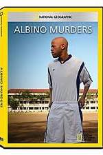 Watch National Geographic: Explorer - Albino Murders Xmovies8