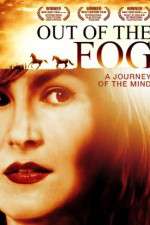 Watch Out of the Fog Xmovies8