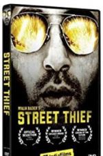 Watch Street Thief Xmovies8