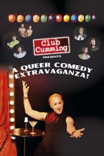 Watch Club Cumming Presents a Queer Comedy Extravaganza! (TV Special 2022) Xmovies8