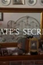 Watch Kate's Secret Xmovies8