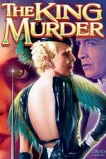 Watch The King Murder Xmovies8