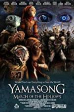 Watch Yamasong: March of the Hollows Xmovies8