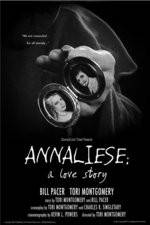 Watch Annaliese A Love Story Xmovies8