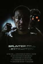 Watch Splinter Cell: Extraction Xmovies8