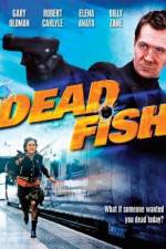 Watch Dead Fish Xmovies8