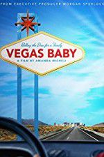 Watch Vegas Baby Xmovies8