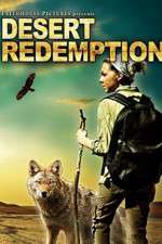 Watch Desert Redemption Xmovies8