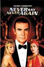 Watch Never Say Never Again Xmovies8