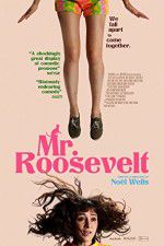 Watch Mr. Roosevelt Xmovies8