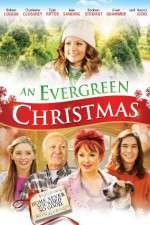 Watch An Evergreen Christmas Xmovies8
