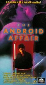 Watch The Android Affair Xmovies8