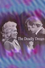 Watch Deadly Dream Xmovies8