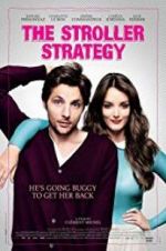 Watch The Stroller Strategy Xmovies8