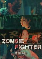 Watch Zombie Fighter Xmovies8