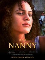 Watch Bad Nanny Xmovies8