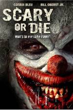 Watch Scary or Die Xmovies8