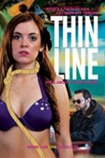 Watch The Thin Line Xmovies8