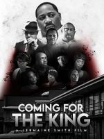 Watch Coming for the King Xmovies8
